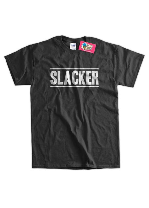 Slacker Funny Geek Nerd Tshirt T Shirt Tee Shirt Mens Womens Etsy