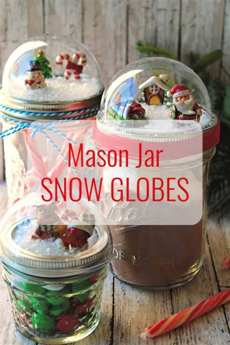 Diy Mason Jar Snow Globes Tutorial In 2020 Jars Snow Mason Jar
