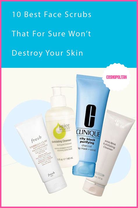Best Face Scrubs That Wont Destroy Your Skin Best Face Products