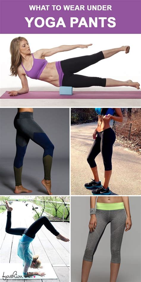 What To Wear Under Yoga Pants How To Wear What To Wear Yoga Pants