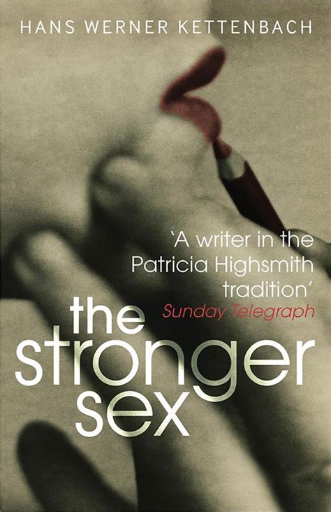 The Stronger Sex Psychological Thriller Book Hans Werner Kettenbach