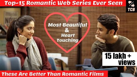 top 15 indian romantic web series you must watch top 15 must watch 78144 hot sex picture