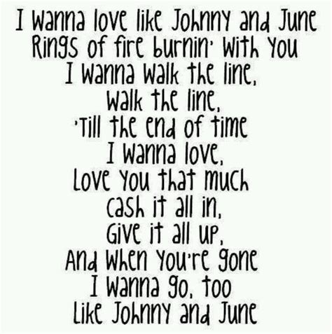 Best new relationship love quotes. I just love this song. I have a mild obsession with Johnny and June Carter Cash. Johnny and June ...