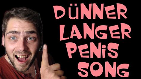 D Nner Langer Penis Song Inkl Bonustrack Youtube