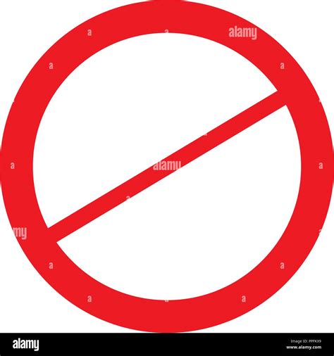 Forbidden Prohibited Circle With Crossed Red Line In The Middle Sign