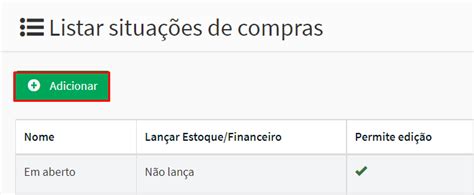 Como Cadastrar Situações De Compras Gestãoclick