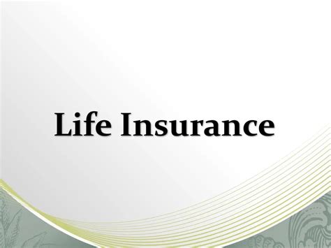 Ppt Life Insurance Powerpoint Presentation Free Download Id7285104