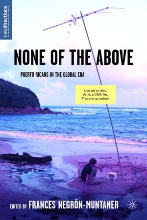 PDF None of the Above by Frances Negrón Muntaner eBook Perlego