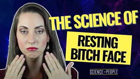 The Science Of Resting Bitch Face And How To Prevent It Youtube