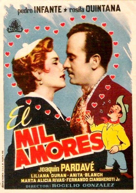 El mil amores de Rogelio A González tt con imágenes Cine de oro mexicano