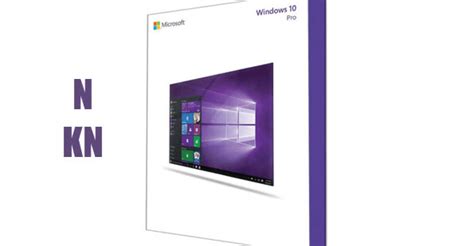 What Are The Windows 10 N And Kn Editions