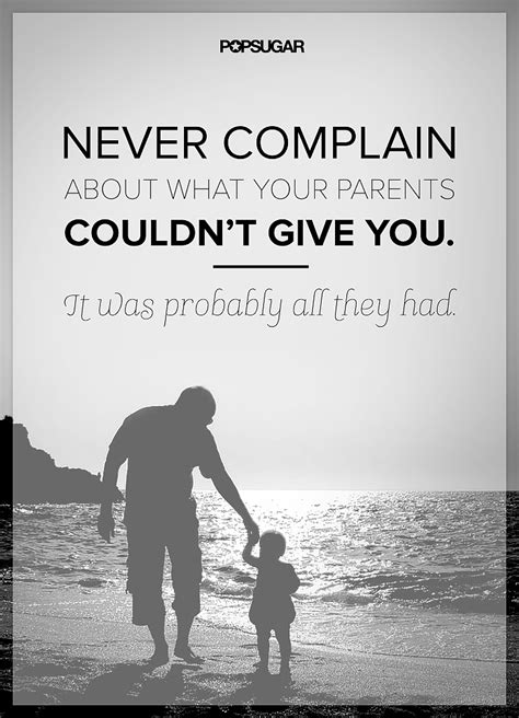 Appreciate Your Parents 39 Powerful Quotes That Will Change The Way