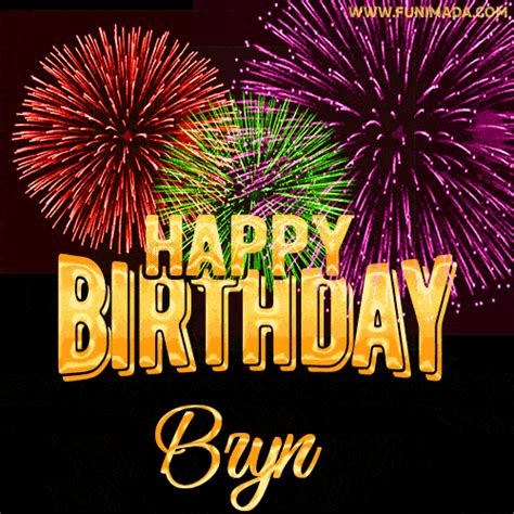 Wishing You A Happy Birthday Bryn Best Fireworks  Animated Greeting Card — Download On