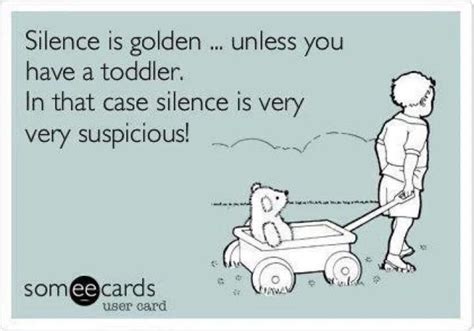 Silence Cute Quotes Funny Quotes Funny Memes Mom Quotes Smart
