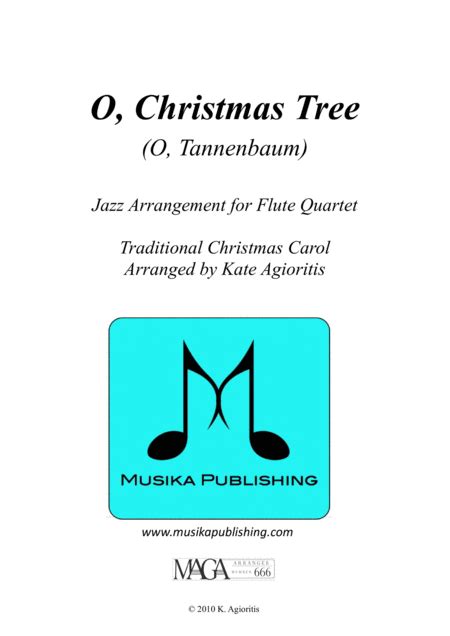 O Christmas Tree O Tannenbaum Jazz Carol For Flute Quartet Noten