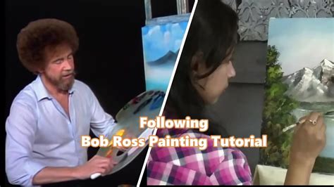 Following Bob Ross Painting Tutorial Acrylic Painting On Canvas For