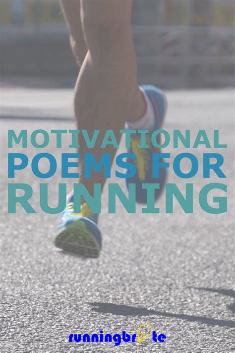 Motivational Poems To Help Your Running Motivational Poems