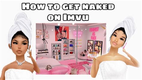 How To Get Naked On Imvu 2020 😱 Youtube