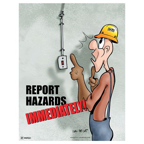 Safety Poster Report Hazards Immediately CS276461