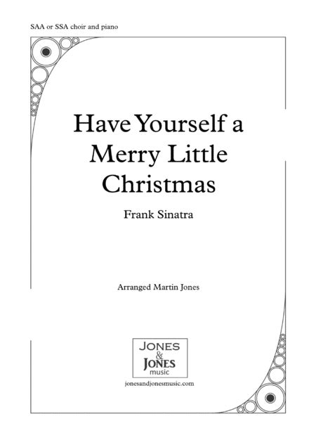Have Yourself A Merry Little Christmas From Meet Me In St Louis Arr