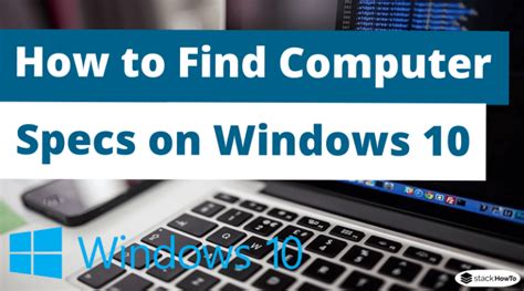 How To Find Computer Specs On Windows 10 Stackhowto