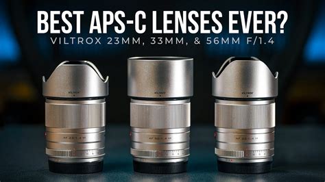 Viltrox 23mm 33m 56mm F1 4 Review Best Budget Aps C Lenses Ever Sample Photos Video