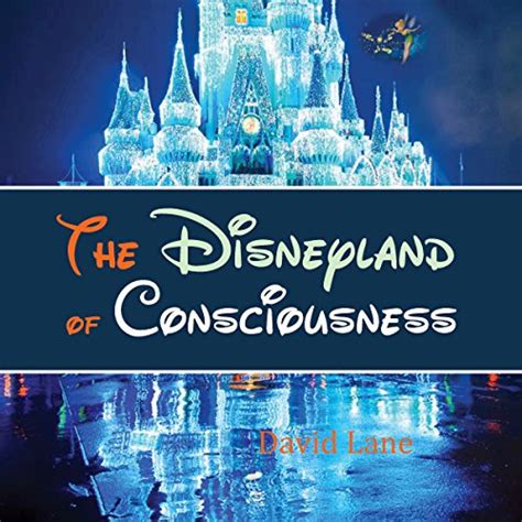 Jp The Disneyland Of Consciousness Audible Audio Edition