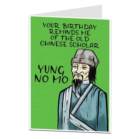 Funny and teasing wishes for 40th birthday. Funny Birthday Card Joke | Chinese Scholar | LimaLima.co.uk