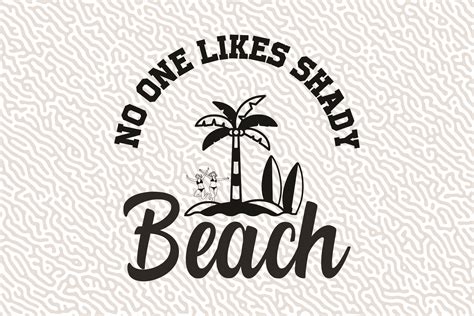 No One Likes Shady Summer Beach Graphic Graphic By Vintage Creative