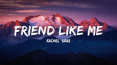 Rachel Grae Friend Like Me Lyrics Youtube