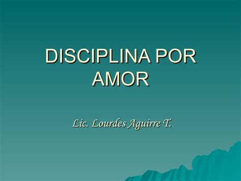 Disciplina Por Amor Ppt
