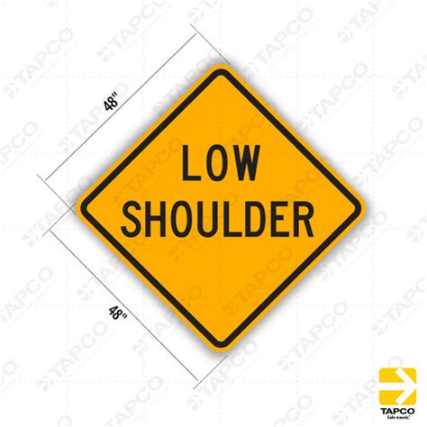 W8 17 Shoulder Drop Off Symbol Sign Road Conditions Signs Tapco