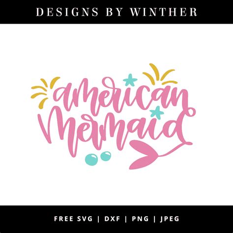Download Free American Mermaid SVG DXF PNG & JPEG - Designs By Winther