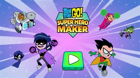 Super Hero Maker Teen Titans Go Games Cartoon Network