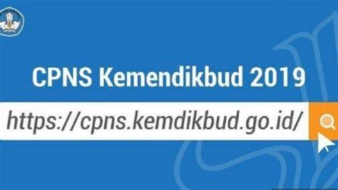 Alasan Kemendikbud Undur Pengumuman Seleksi Penerimaan Cpns Untuk