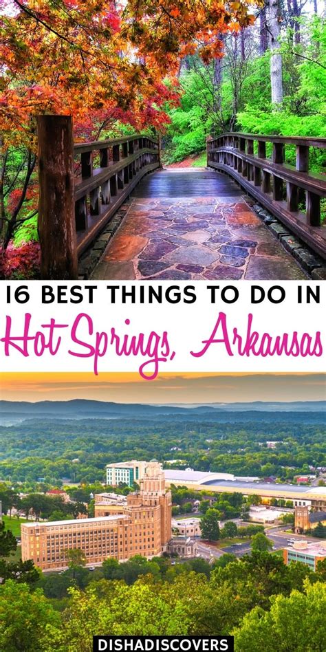 16 Amazing Things To Do In Hot Springs Arkansas Disha Discovers