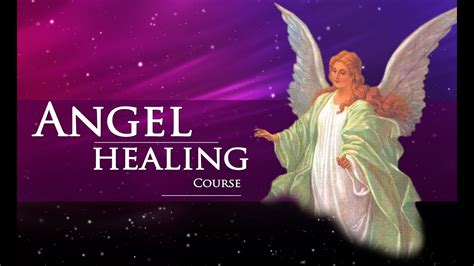 Learn Angel Healing Youtube