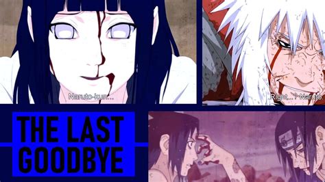 Naruto The Last Goodbye Amv Youtube