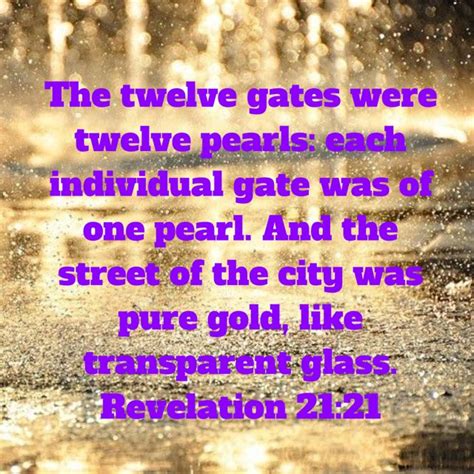 Revelation 2121 The Twelve Gates Were Twelve Pearls Each Individual