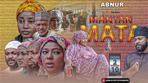 Manyan Mata Season 2 Episode 10 Youtube