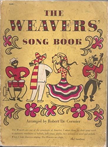 The Weavers Song Book 9780060072315 Abebooks