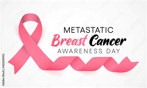 Metastatic Breast Cancer Awareness Day Is Observed Every Year On