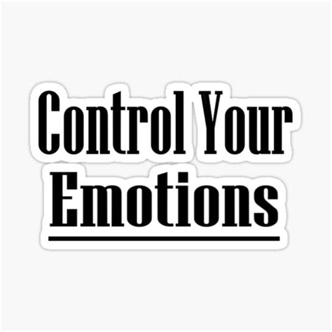 Control Your Emotions Sticker For Sale By Sulmandesign Redbubble