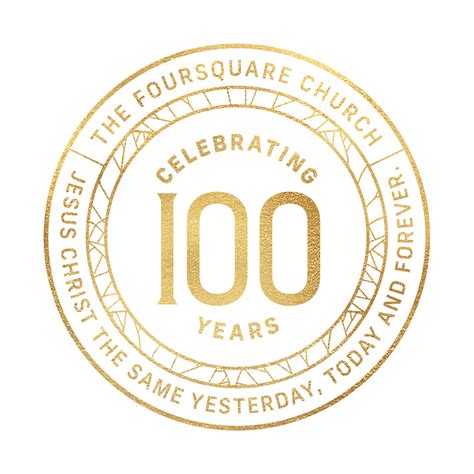 The Foursquare Church Celebrates 100 Years Of Ministry