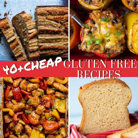 40 Easy And Cheap Gluten Free Meals On A Budget So Affordable