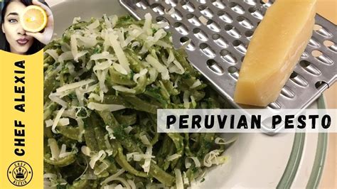Peruvian Pesto Pasta By Chef Alexia Youtube