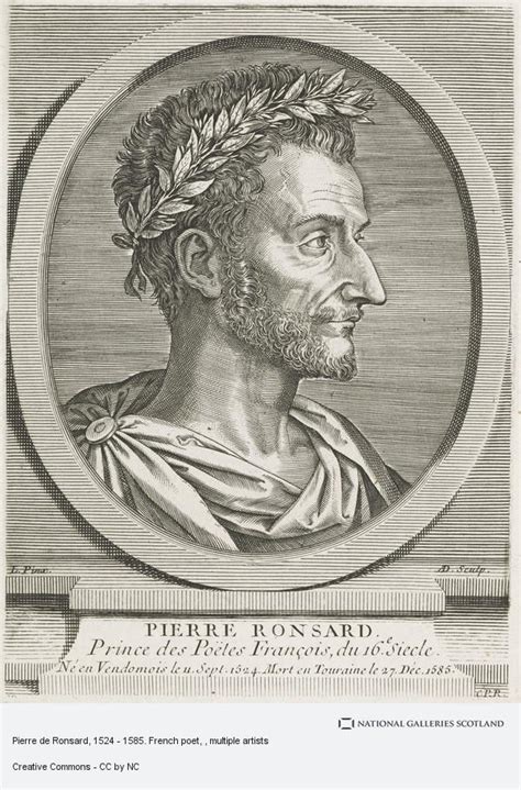 Pierre De Ronsard 1524 1585 French Poet National Galleries Of