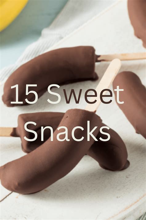 Diy 15 Quick And Easy Sweet Snacks Fast Cheap Recipes