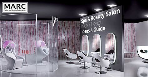 Spa And Beauty Salon Interior Design Ideas And Guide Marc Salon Furniture