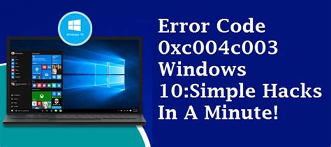 Solve Error Code 0xc004c003 Windows 10 Error Code 0x